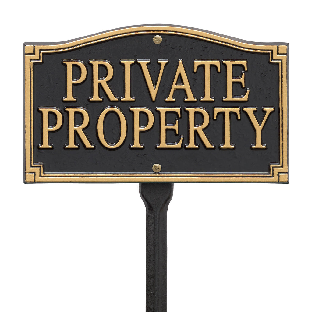 Private Property Statement Plaque Wall/Lawn Plaque - The Well Appointed House